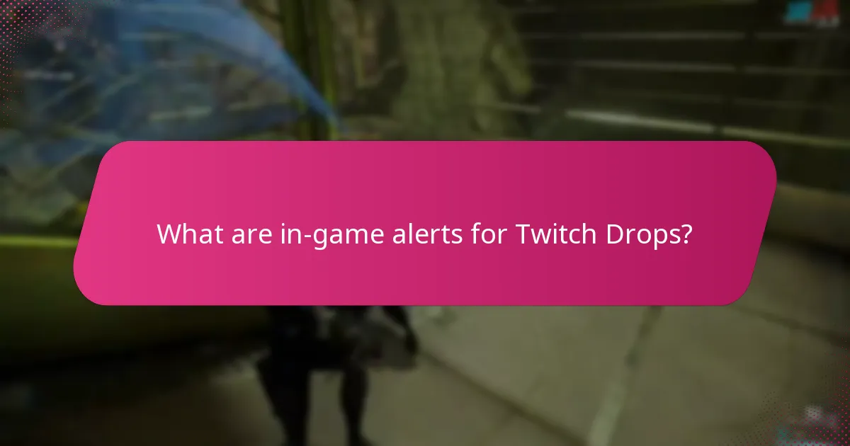 How do I claim my Twitch Drops?