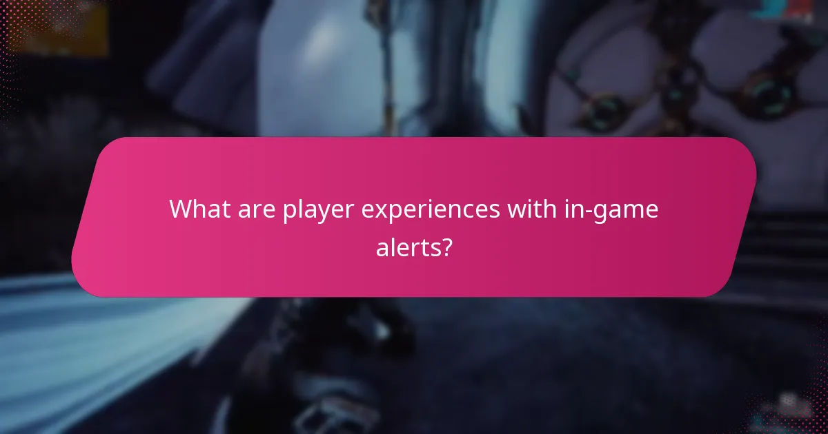 Which games have the best in-game alert systems?